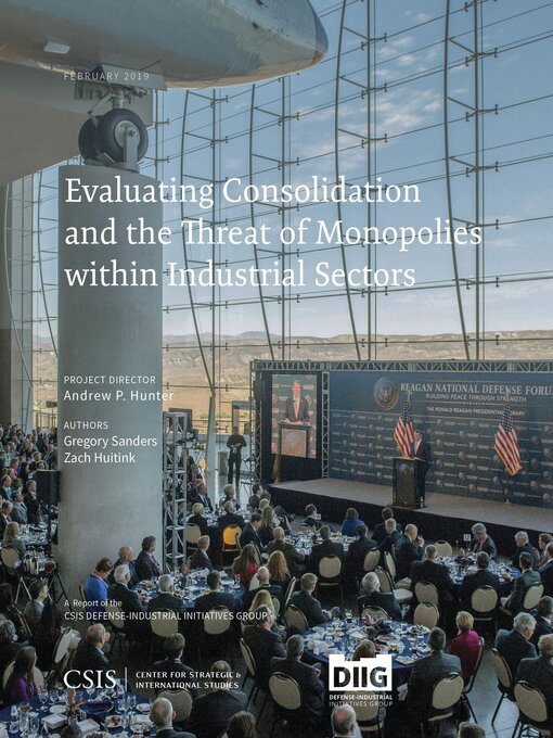Title details for Evaluating Consolidation and the Threat of Monopolies within Industrial Sectors by Andrew P. Hunter - Available